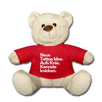Neue Tattoo Idee. Aufs Knie. Kannste knicken. - Teddy - Rot - Vorne