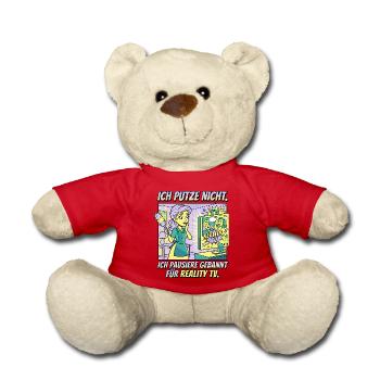 Reality TV Putzpause Humor Design - Teddy - Rot - Vorne
