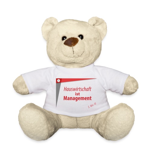 Hauswirtschaft ist Management - Teddy