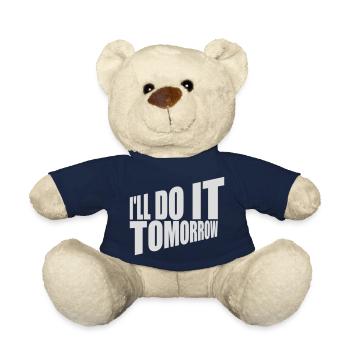 do it tomorrow quote - Teddy Bear - french navy - Front