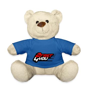 Too Fast for You Saying 2 Too Fast 4 For You - Teddy Bear - royal blue - Front