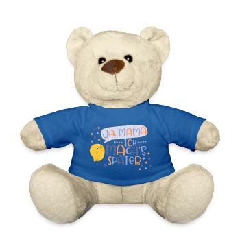 Ja, Mama! Ich mach’s später! Jungen Küken Vogel - Teddy - Königsblau - Vorne