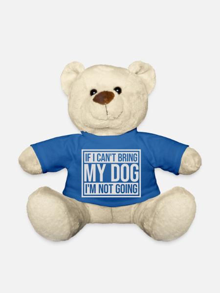 bring my dog Zitat - Teddy - Königsblau