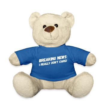 BREAKING NEWS: JE M’EN FICHE VRAIMENT. Nouveau design amusant - Nounours - bleu roi - Devant