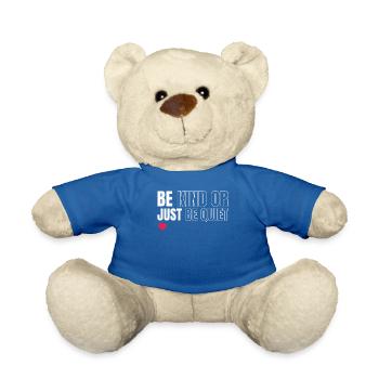 Soyez amical ou simplement calme - Nounours - bleu roi - Devant