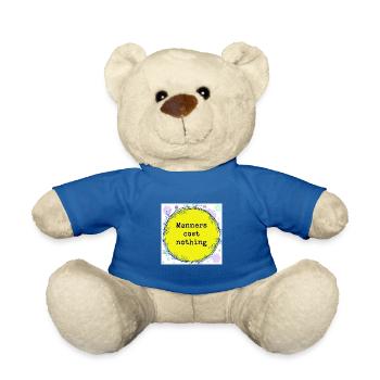 Manners cost nothing - Teddy Bear - royal blue - Front
