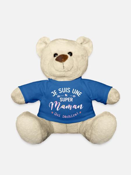 Je Suis Une Super Maman Qui Déchire - Nounours - bleu roi