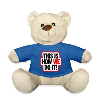 So machen wir es Spruch - Teddy - Königsblau - Vorne