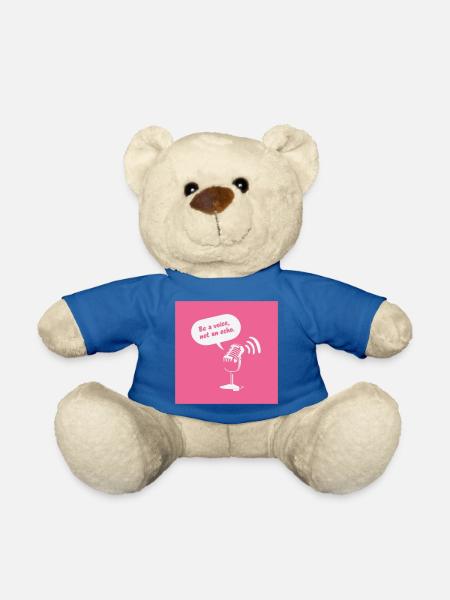 Be a Voice, Not an Echo - Teddy Bear - royal blue