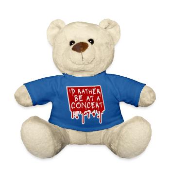 I'd Rather Be At A Concert Lustig Musik Konzert - Teddy Bear - royal blue - Front