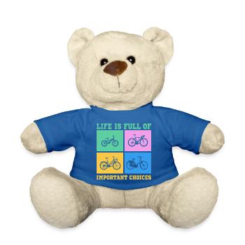 Bicycle Life is full of improtant choices - Teddy Bear - royal blue - Front