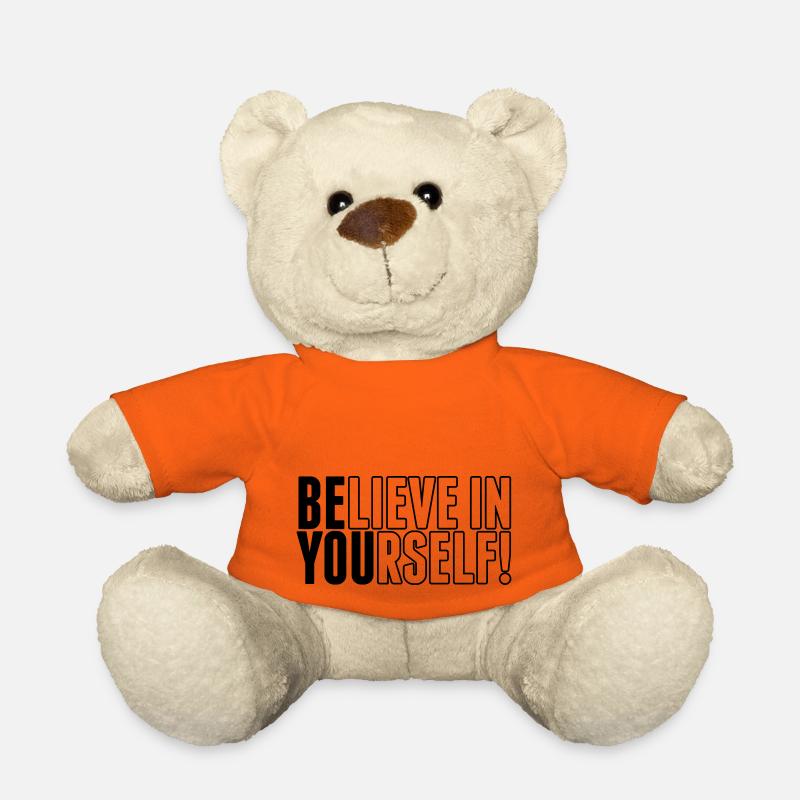 believe in yourself - be you - Teddy - Goldorange