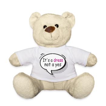 It's a Dress Not a Yes Statement Shirt - Teddy Bear - sun yellow - Front