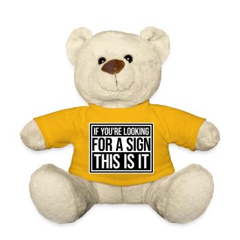 If You're Looking For A Sign This Is It Lustig - Teddy Bear - sun yellow - Front