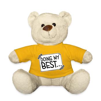 Doing My Best Funny Honest Motivational Saying - Teddy Bear - sun yellow - Front