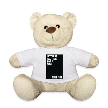 If You're Waiting For A Sign This Is It - Teddy Bear - sun yellow - Front