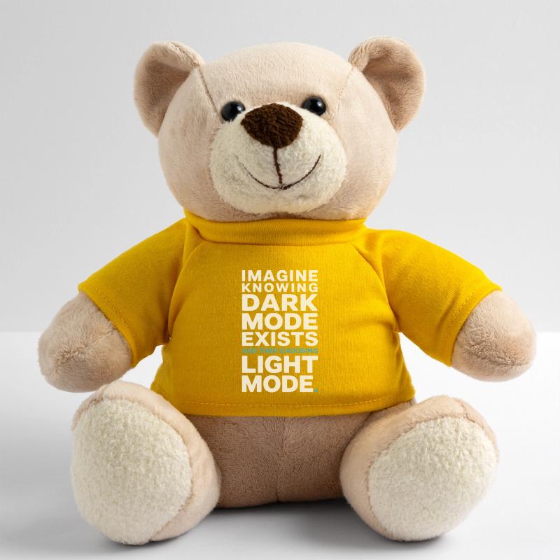 Dark Mode Exists Programmer IT Nerd Coder Office Teddy Bear