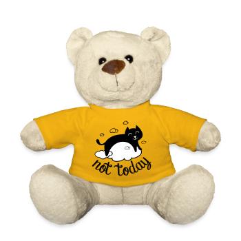Not today, not today! funny cat humor - Teddy Bear - sun yellow - Front