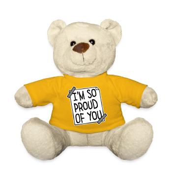 Je suis tellement fier de toi pour t’encourager sincèrement à dire - Nounours - jaune soleil - Devant