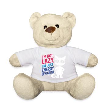 I'm Not Lazy, I'm Just Energy Efficient - Teddy Bear - sun yellow - Front