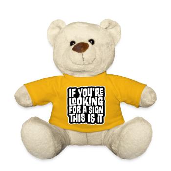 If You're Looking For A Sign This Is It Lustig - Teddy Bear - sun yellow - Front