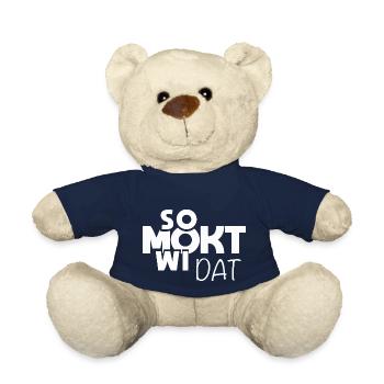 So mokt wi dat!! Plattdeutscher Spruch - Teddy - French Navy - Vorne