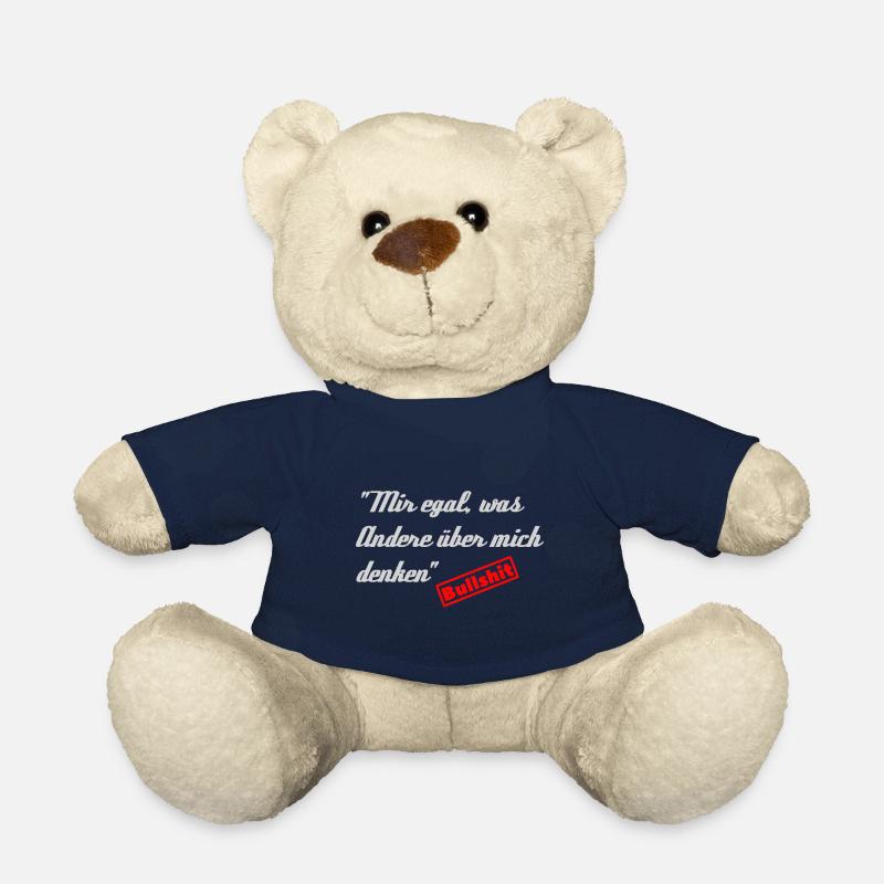 Mir egal, was Andere über mich denken - Bullshit - Teddy - French Navy