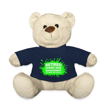 Retired Under New Management See Wife For Details - Teddy Bear - french navy - Front