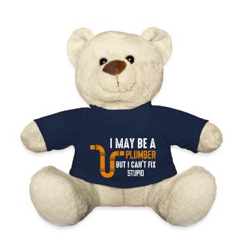 I May Be A Plumber But I Can't Fix Stupid Pipe Plu - Teddy - French Navy - Vorne