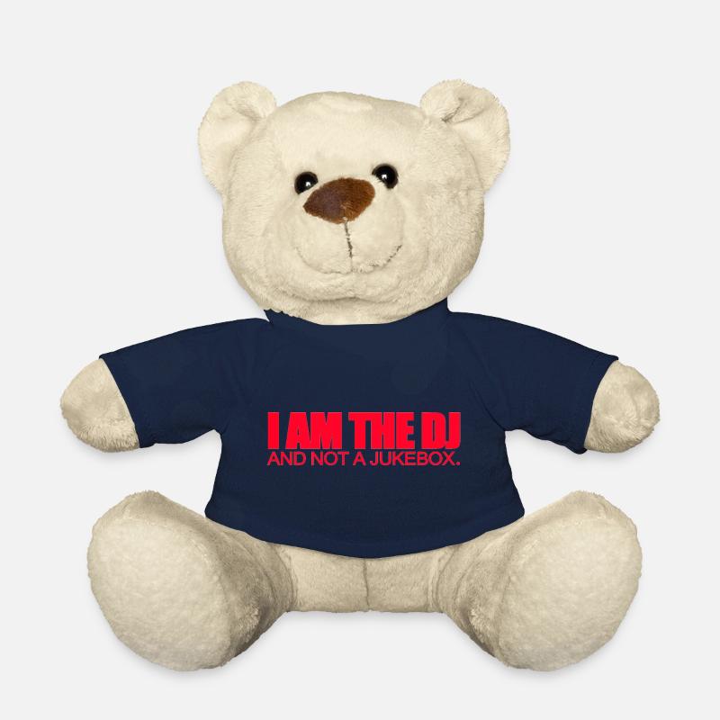 I Am The DJ And Not A Jukebox - Nounours - bleu marine