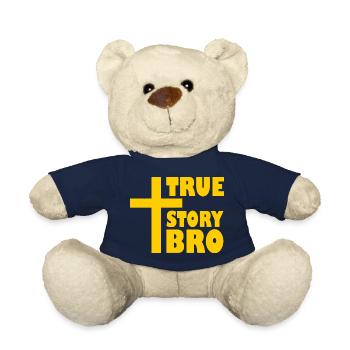 True story bro - Teddy Bear - french navy - Front