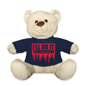 do it tomorrow quote - Teddy Bear - french navy - Front