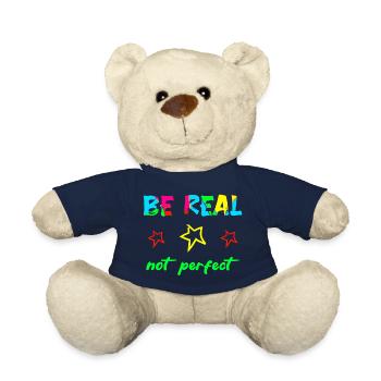BE REAL - NOT PERFECT - Selbstvertrauen Mut Kraft - Teddy - French Navy - Vorne