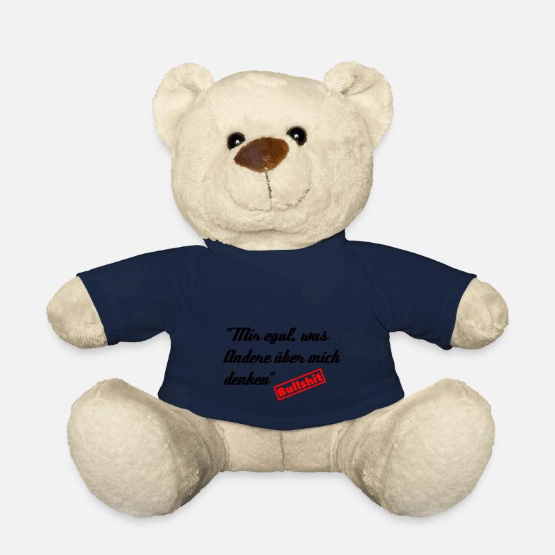 Mir egal was Andere über mich denken - Bullshit - Teddy - French Navy