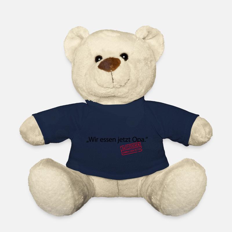Wir essen jetzt Opa Satzzeichen Leben retten Komma - Teddy - French Navy