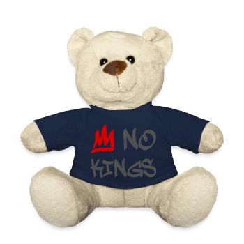 No Kings in America since 1776 - Teddy Bear - french navy - Front