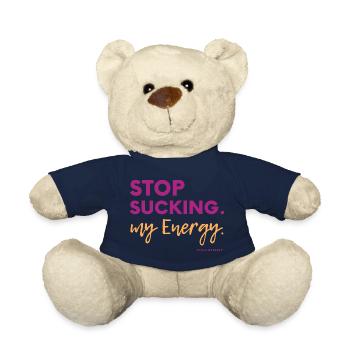 Stop Sucking my Energy #LilaLovesFry #HSP - Teddy Bear - french navy - Front
