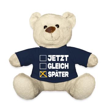 Jetzt Gleich Später - Ankreuzen Lustig - Teddy - French Navy - Vorne