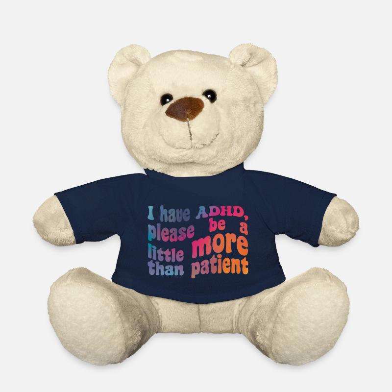 J'ai un TDAH, merci d'être un peu plus que patient - Nounours - bleu marine