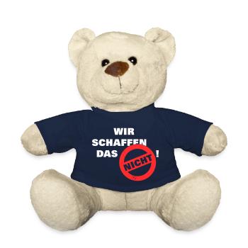 Wir schaffen das nicht - weiß - Teddy - French Navy - Vorne