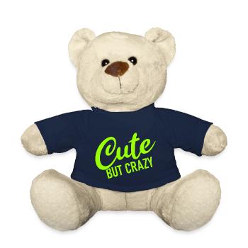 Cute but crazy - Cool Quote - Sweet but crazy - Teddy Bear - french navy - Front