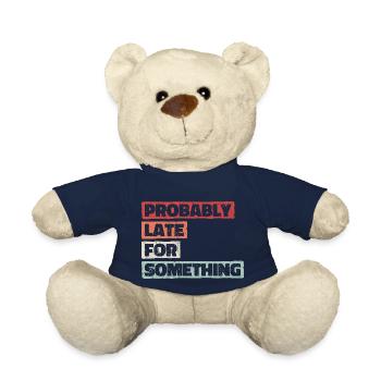 Probably Late For Something. Always Late - Teddy Bear - french navy - Front