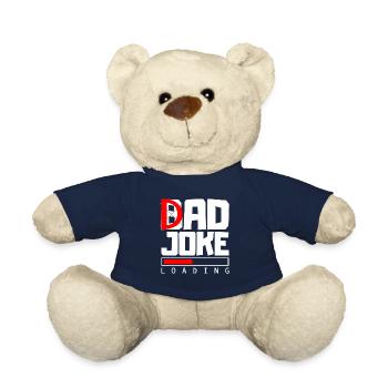 Böse Witze Sprüche Vater Joke Loading Geschenk - Teddy - French Navy - Vorne