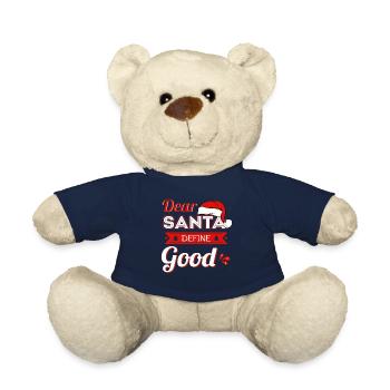 Dear Santa Define Good - Teddy Bear - french navy - Front