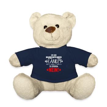 TO GET OUT OF SHAKESPEARE'S HAMLET NO Verse Poetry - Teddy Bear - french navy - Front