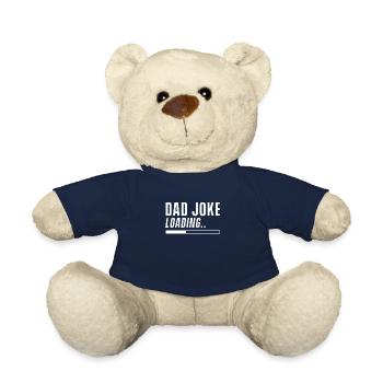 Father Funny Dad Joke Dadjoke Dad Joke Saying - Teddy Bear - french navy - Front