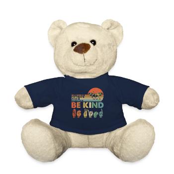 In A World Where You Can Be Anything Be Kind - Teddy - French Navy - Vorne