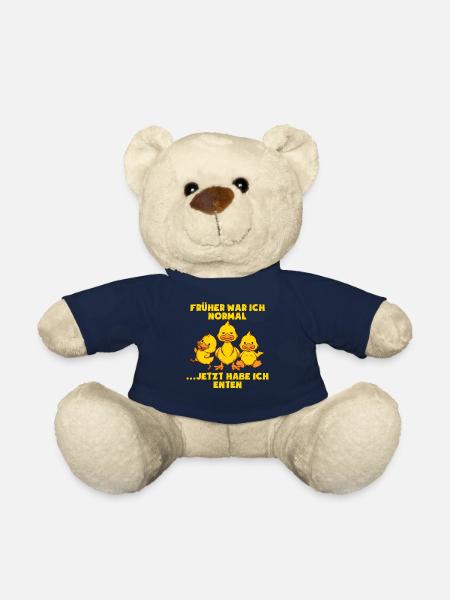 Früher war ich normal jetzt habe ich Enten - Teddy - French Navy