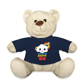 We're All Going to Die Funny Rainbow Cloud - Teddy Bear - french navy - Front