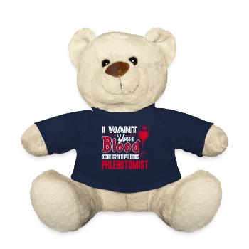 Phlebotomist Phlebotomist I Want Your Blood - Teddy Bear - french navy - Front